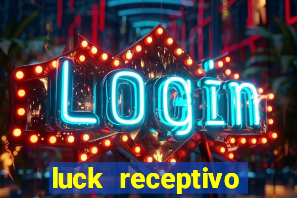 luck receptivo porto seguro